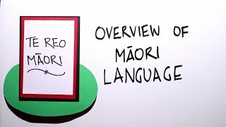 OVERVIEW OF MAORI LANGUAGE [upl. by Nord]