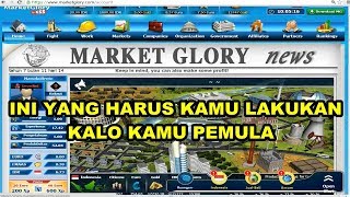 Tips Awal Sukses Bermain Market Glory Untuk Pemula [upl. by Nosyarg]