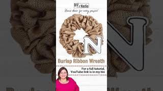 Easy Burlap Wreath Stepbystep DIY Tutorial [upl. by Oznohpla]