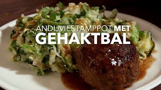 Andijviestamppot met gehaktbal [upl. by Randal]