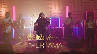 Reza Artamevia  Pertama  YouTube Music Session 2019 [upl. by Nylirrehs]