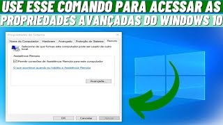 USE ESSE COMANDO PARA ACESSAR AS PROPRIEDADES AVANÇADAS DO WINDOWS 10 [upl. by Wyatan]