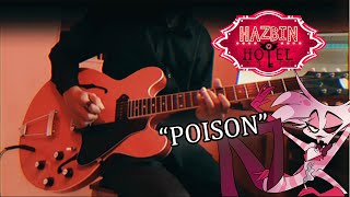 POISON  Hazbin Hotel Guitar Cover [upl. by Elad]