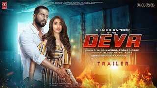 DEVA  Trailer  Shahid Kapoor  Pooja Hegde  Kubbra Sait  Rosshan Andrrews Siddharth Roy Kapur [upl. by Enilatan]