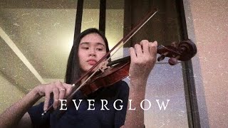 Everglow  Coldplay  Violin Cover  Justerini [upl. by Sotos]