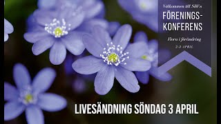 Livesändning från Svenska Botaniska Föreningens föreningskonferens söndagen 3 april [upl. by Nicol]