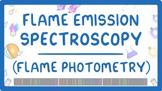 GCSE Chemistry  Flame Emission Spectroscopy Flame Photometry 66 [upl. by Siduhey]