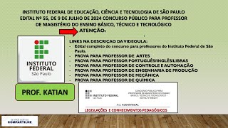 IFSP  Fiquem Ligado Questões conforme Comunicado 0324 de 2907  Concurso para professores IFSP [upl. by Leirbaj]