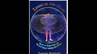 Book review on Living in the Heart by Drunvalo Melchizedek [upl. by Reeta]