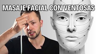 Contornos Juveniles o Piel Estirada Cómo Hacer Masaje Facial con Ventosas [upl. by Artied]