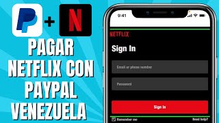 Cómo PAGAR Netflix Con Paypal Venezuela [upl. by Oflodur]