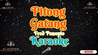 Pitong GatangFred PanupioKaraoke [upl. by Aniret]