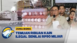 Banjir Impor Tekstil Ilegal Hantam Sektor Tekstil Zona Bisnis [upl. by Namqul796]