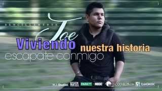 Joe  Escapate conmigo Letra [upl. by Ressay356]