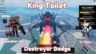 New King Toilet Speaker Hero and Destroyer Badge Bathtubs War [upl. by Larisa]