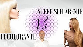 Qual’è la differenza tra 💎 Decolorazione e Superschiarente 💎 Tutorial Perché e quando utilizzarli [upl. by Collins]