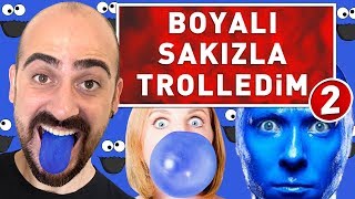 BOYALI SAKIZ ÇİĞNETEREK TROLLEDİM 2  \u00100 DİL DÖVMESİ [upl. by Norag]