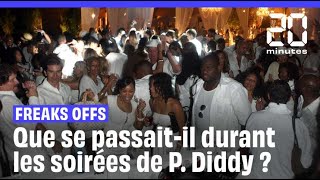 Fêtes en blanc et « Freaks Offs » à quoi ressemblaient les soirées problématiques de P D [upl. by Boyd]