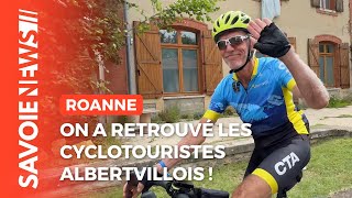 On a retrouvé les Cyclotouristes Albertvillois lors de la semaine fédérale à Roanne [upl. by Irek]