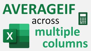 AVERAGEIF across multiple columns [upl. by Ahseia]