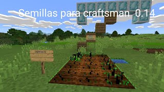 Semillas para tu craftsman 014 [upl. by Cirdnek]