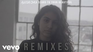 Alessia Cara  Scars To Your Beautiful NOTD Remix  Official Audio [upl. by Ailliw548]