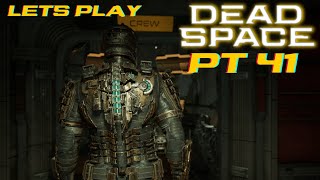 Lets Play Dead Space 2023 Pt 41  Topside Turbulence [upl. by Lynne]