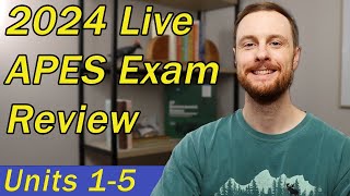 2024 APES Exam Live Review Units 15 [upl. by Hermie748]