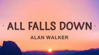 Alan Walker  All Falls Down Lyrics feat Noah Cyrus with Digital Farm Animals [upl. by Hgalehs705]