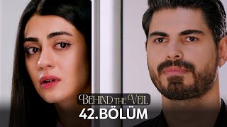 Gelin 42Bölüm  Behind the Veil Episode 42  Season 2 [upl. by Meelak]