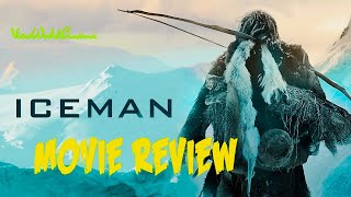 ICEMAN 2017  a 5000 Year Old Tale of Vengeance  Movie Review [upl. by Ssepmet]