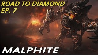 ROAD DIAMOND  EP 7  Malphite  Pick Seguro hay que ganar [upl. by Catrina]