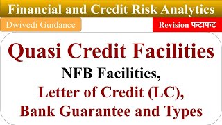 6 Quasi Credit Facilities Letter of Credit LC Bank Guarantee BG Financial and Credit risk [upl. by Sikko507]