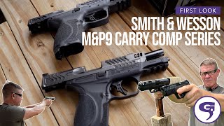 First Look SampW MampP9 Carry Comp Series [upl. by Imas]