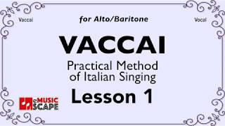 Vaccai Lesson 1  Song 1 AltoBaritone [upl. by Portland]