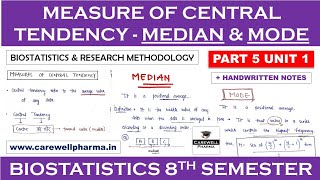 Median amp Mode  Measures of Central Tendency  P5 U1  Biostatistics 8th Semester [upl. by Mccourt]