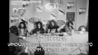 Led Zeppelin Vancouver 1970 Press Conference 16mm Rare Film Clip [upl. by Vish148]