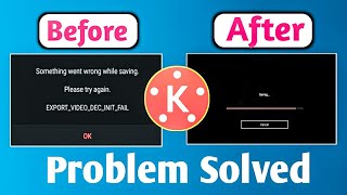 Export Video dec init Failed Kinemaster  Kinemaster export problem codec init failed  Kinemaster [upl. by Maltz38]
