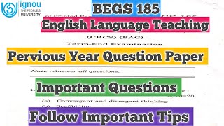 BEGS 185 Pervious Year Question Paper BEGS 185 Important Question English language Teaching IGNOU [upl. by Maxey]