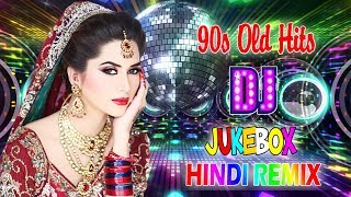 Nonstop Dj Old Songs 💕90 के दशक के बॉलीवुड सुपरहिट्स dj मैशप रीमिक्स गाने  बॉलीवुड के गाने [upl. by Oisacin316]