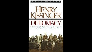 Henry Kissinger  Diplomacy  The New World Order [upl. by Kire]