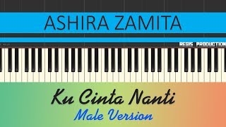 Ashira Zamita  Ku Cinta Nanti MALE Karaoke Acoustic by regis [upl. by Esilec543]