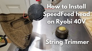 How to Install SpeedFeed on Ryobi 40V String Trimmer  How to load string  SpeedFeed Review [upl. by Harshman]