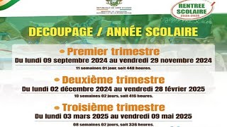 Rentrée Scolaire 20242025 Découpage De LAnnée Et Dates Des Congés Et Vacances  Conseils Utiles [upl. by Standley737]