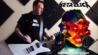 Metallica  Hardwired  Guitar Cover [upl. by Arymahs]