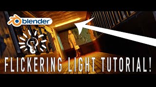 How to make Flickering Lights in Blender 3d Easy Tutorial [upl. by Idnar844]