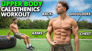 15 Minute Upper Body Calisthenics Workout for Beginners [upl. by Martie434]