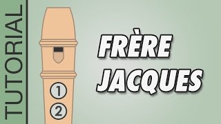 HOW TO PLAY the Recorder Frère Jacques [upl. by Leeland]