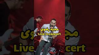 live in concert majid razavi😍❤️ music musica singer concert livemusic موزیک موزیکپاپ [upl. by Cordova740]