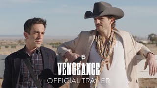 VENGEANCE  Official Trailer  In Theaters July 29 [upl. by Kcirddot]